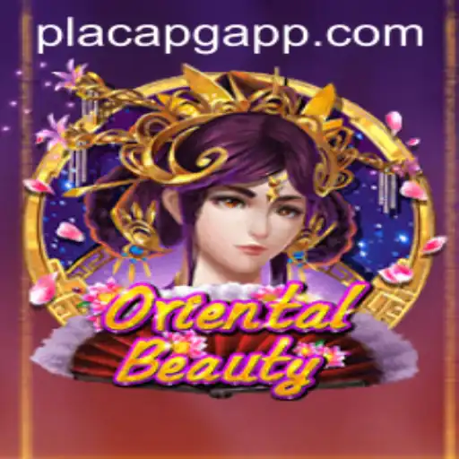 Descubra o Fascinante Mundo de OrientalBeauty e as Regras do Jogo com a PlacaPG